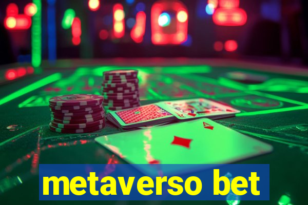 metaverso bet